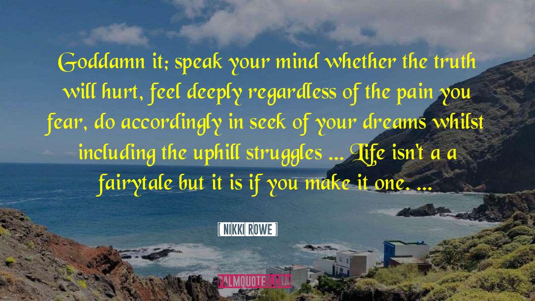 Feel Deeply quotes by Nikki Rowe