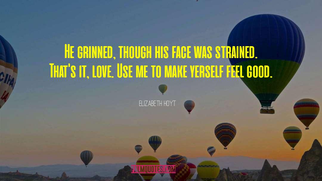 Feel Good Ending quotes by Elizabeth Hoyt