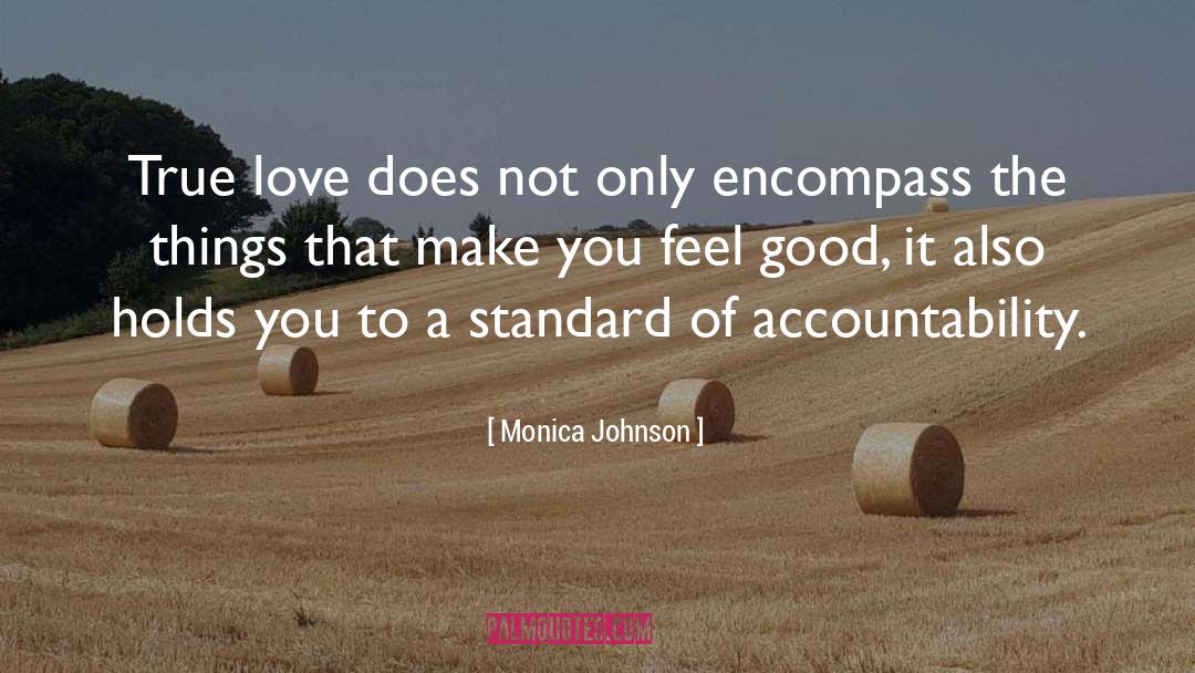 Feel Good quotes by Monica Johnson