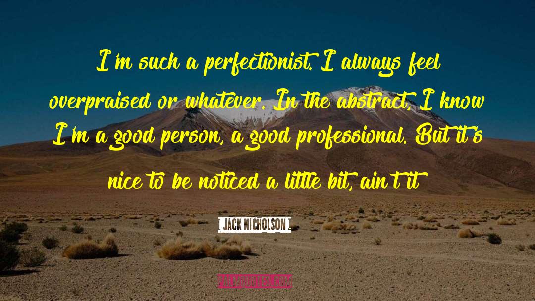 Feel Good Romance quotes by Jack Nicholson