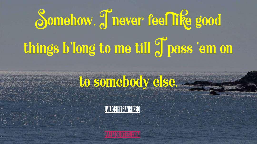 Feel Good Romance quotes by Alice Hegan Rice