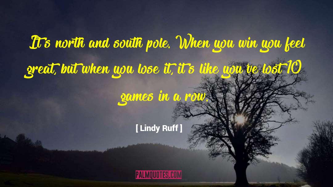 Feel Great quotes by Lindy Ruff