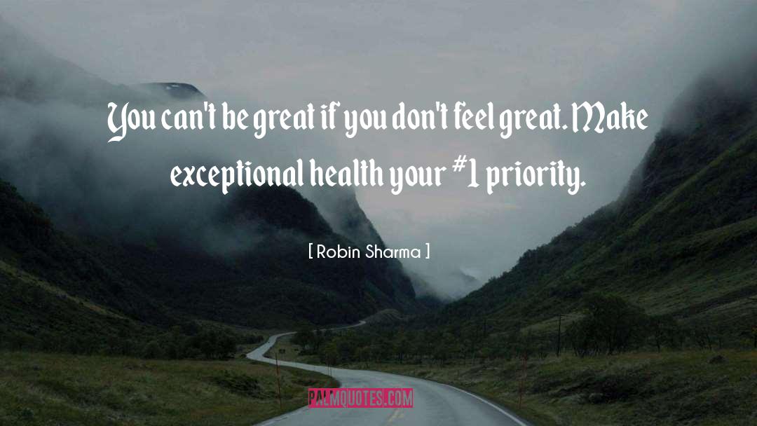 Feel Great quotes by Robin Sharma