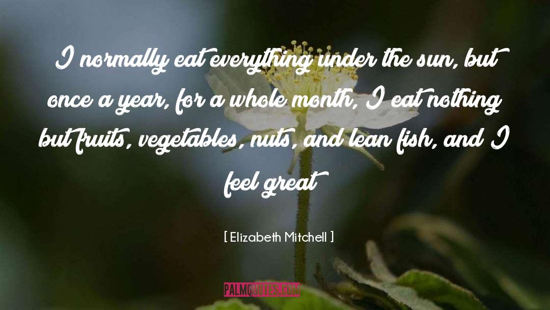 Feel Great quotes by Elizabeth Mitchell