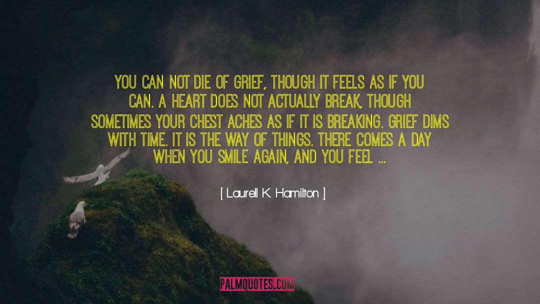 Feel Happy quotes by Laurell K. Hamilton