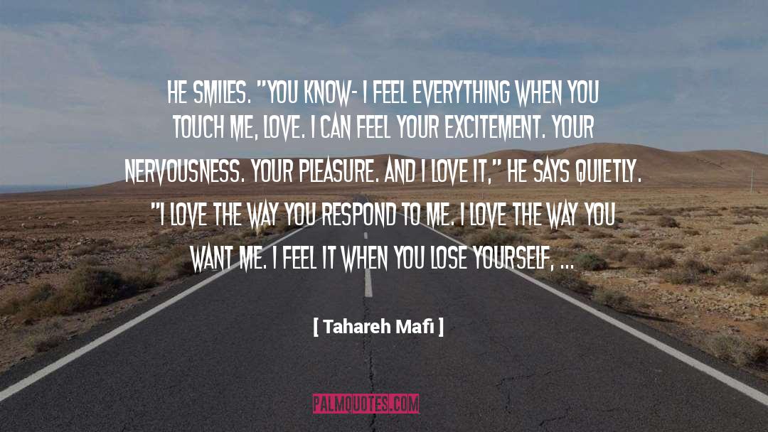 Feel It quotes by Tahareh Mafi