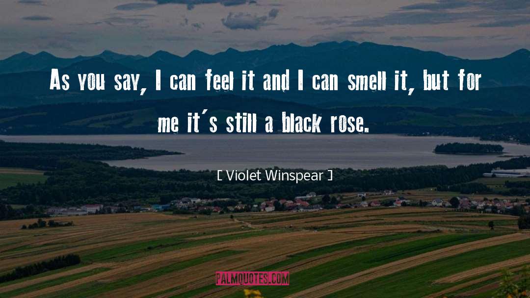 Feel It quotes by Violet Winspear