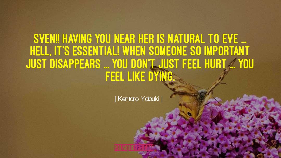 Feel Like Dying quotes by Kentaro Yabuki