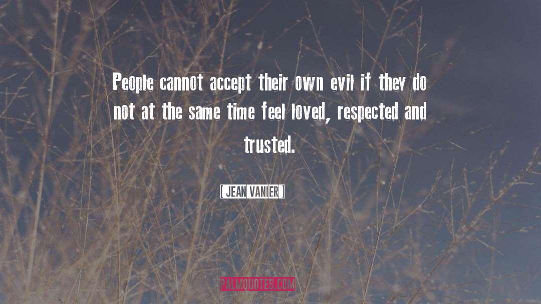 Feel Loved quotes by Jean Vanier