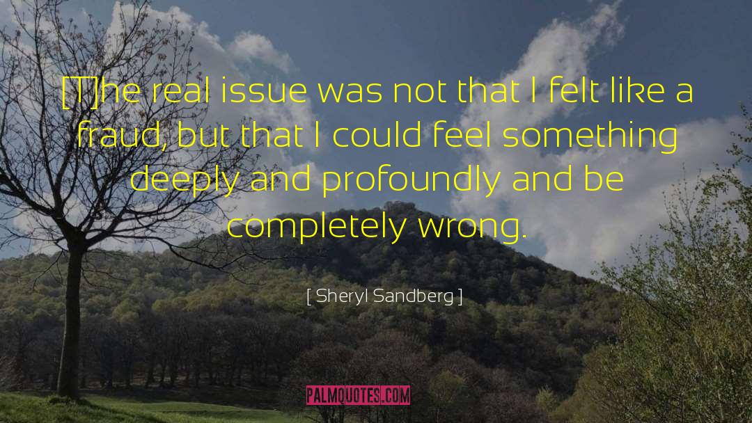 Feel Something quotes by Sheryl Sandberg