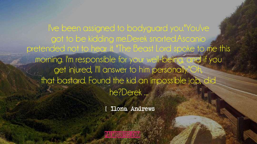 Feel Sorry For You quotes by Ilona Andrews