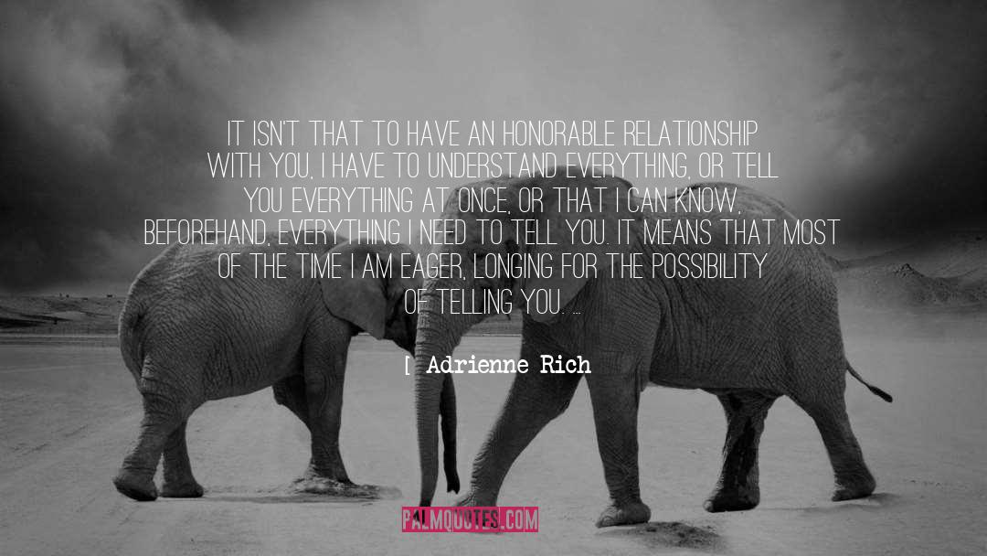 Feel Strong quotes by Adrienne Rich