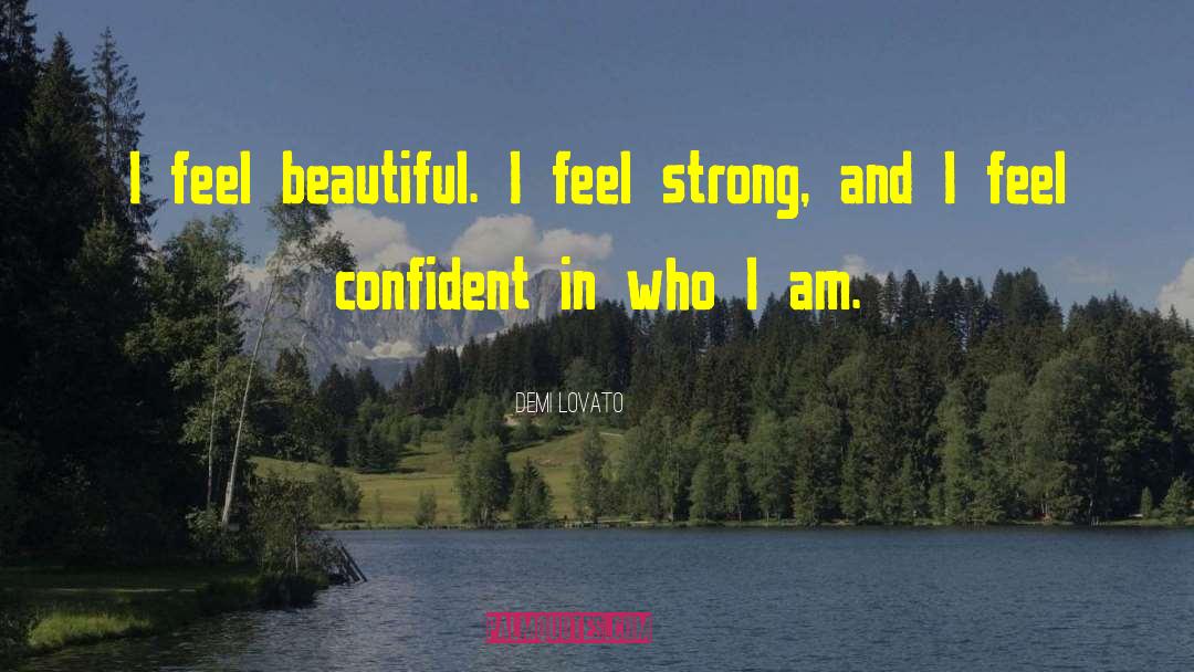 Feel Strong quotes by Demi Lovato