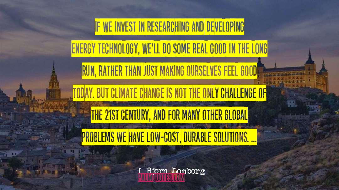 Feel The Climate quotes by Bjorn Lomborg
