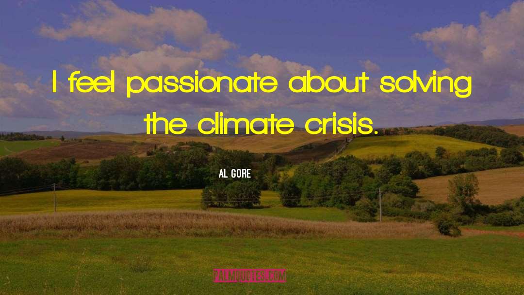 Feel The Climate quotes by Al Gore