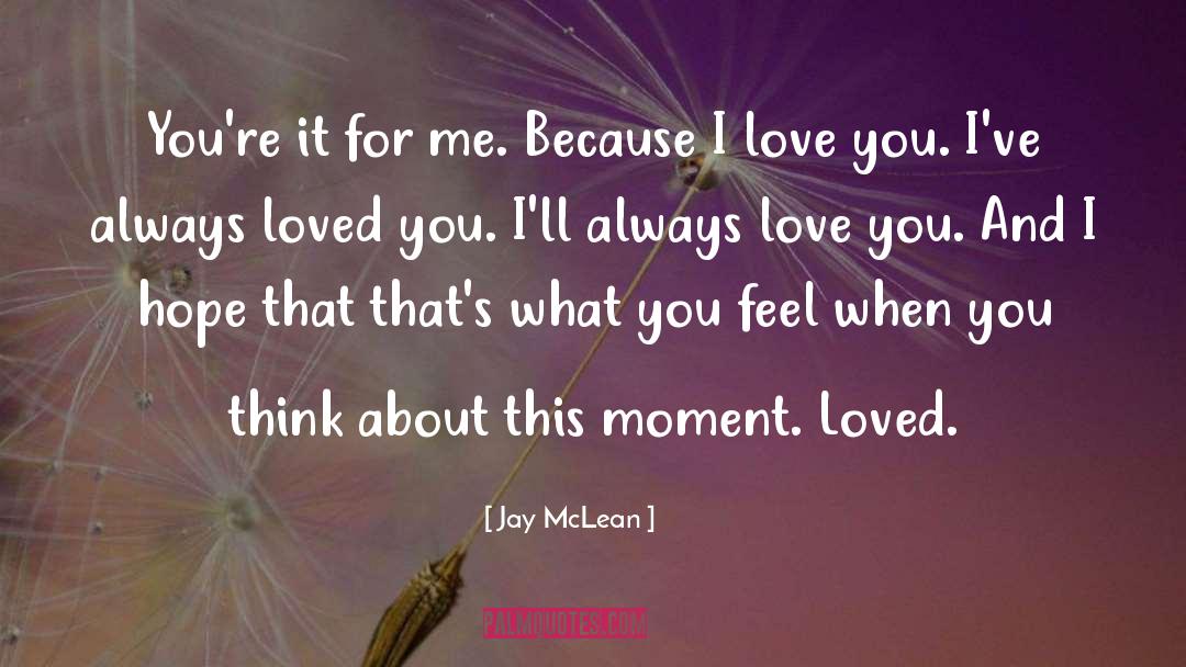 Feel When quotes by Jay McLean