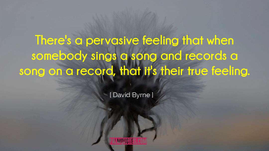 Feeling Angry quotes by David Byrne