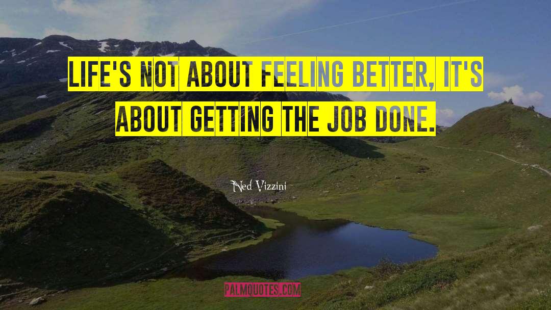 Feeling Better quotes by Ned Vizzini