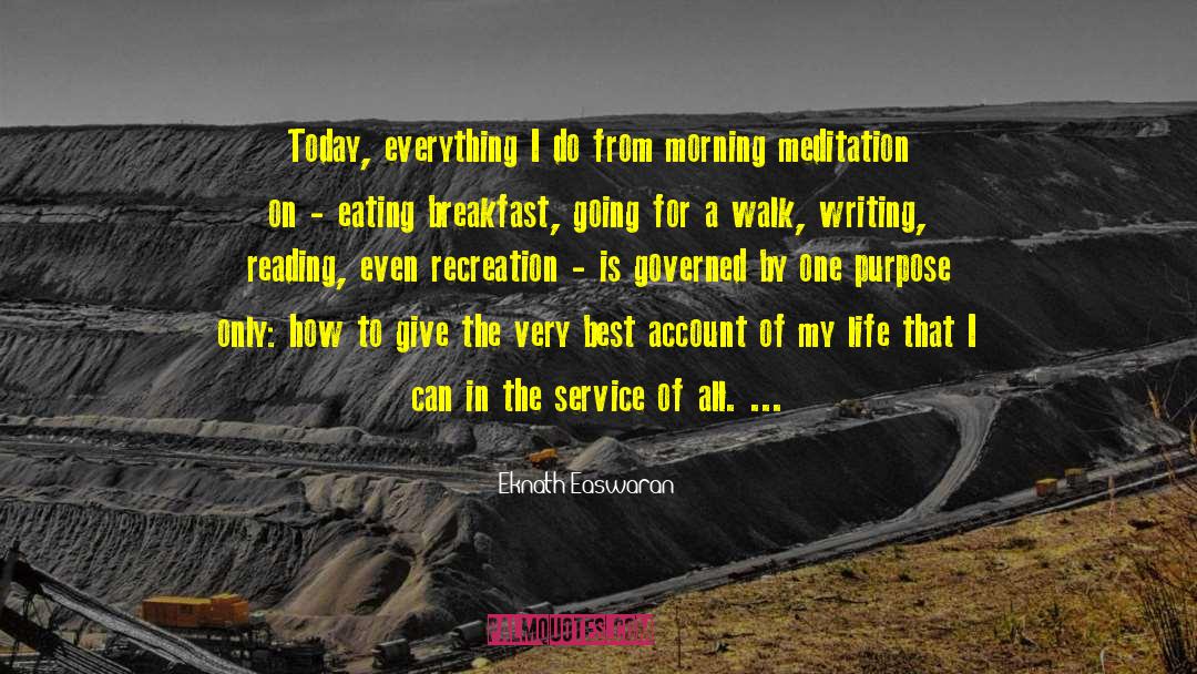 Feeling Blah Today quotes by Eknath Easwaran