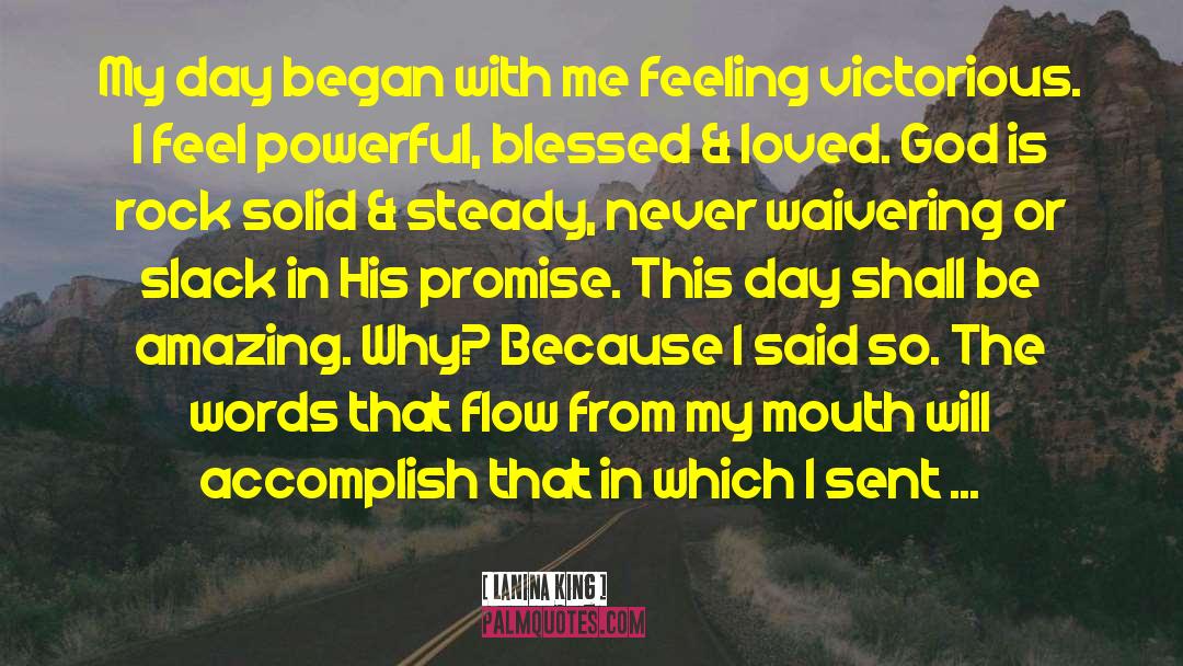 Feeling Blessed Short quotes by LaNina King