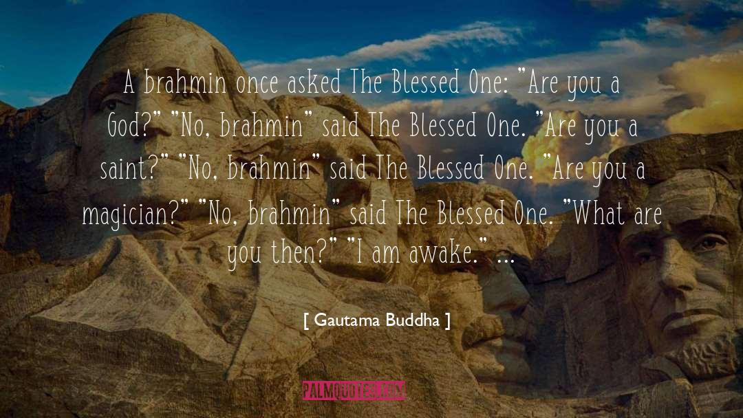 Feeling Blessed Short quotes by Gautama Buddha