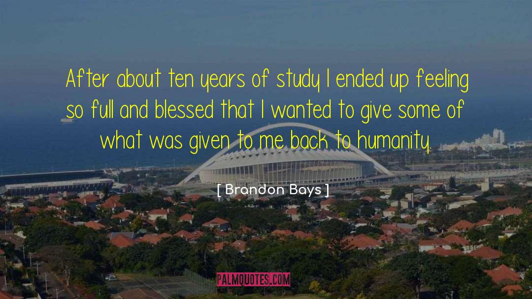 Feeling Blessed Short quotes by Brandon Bays