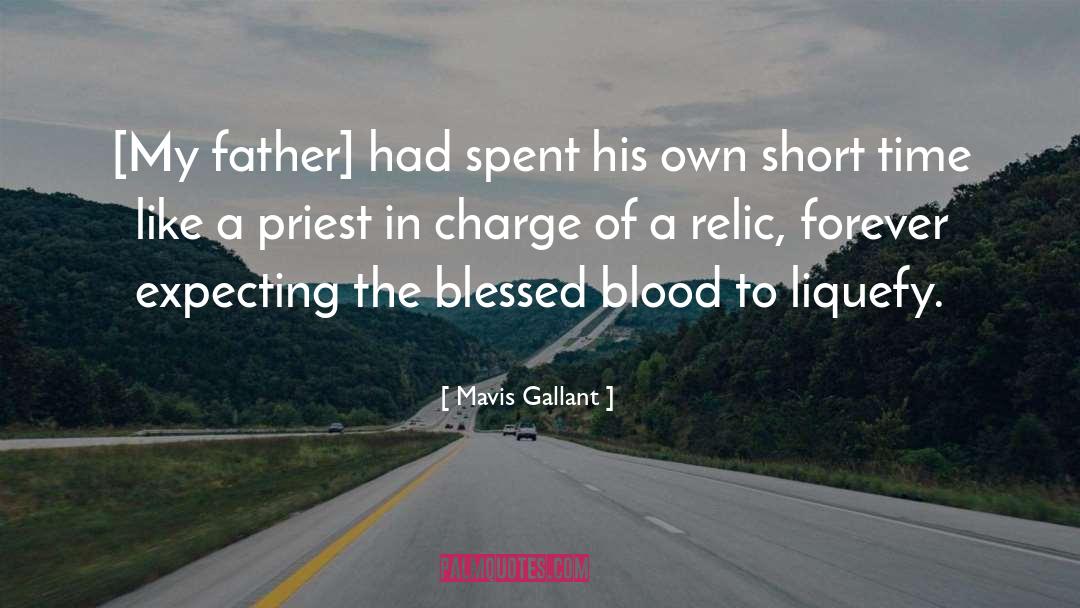 Feeling Blessed Short quotes by Mavis Gallant