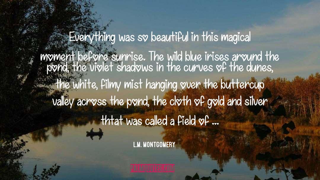 Feeling Blue Love quotes by L.M. Montgomery