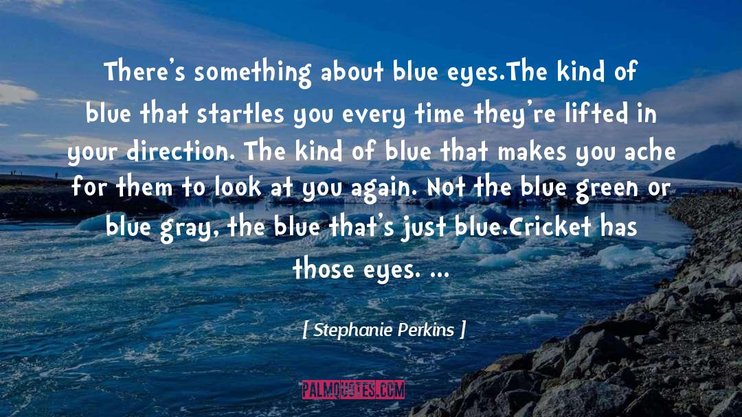 Feeling Blue Picture quotes by Stephanie Perkins