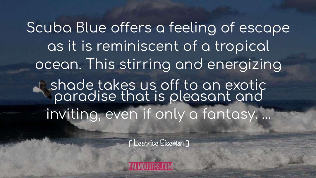 Feeling Blue Picture quotes by Leatrice Eiseman