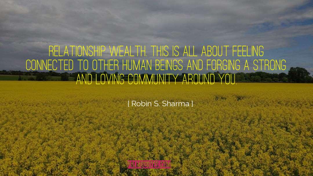 Feeling Connected Basic quotes by Robin S. Sharma