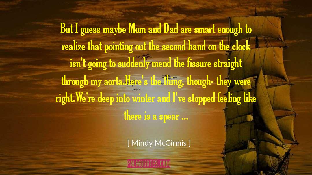 Feeling Depressed quotes by Mindy McGinnis