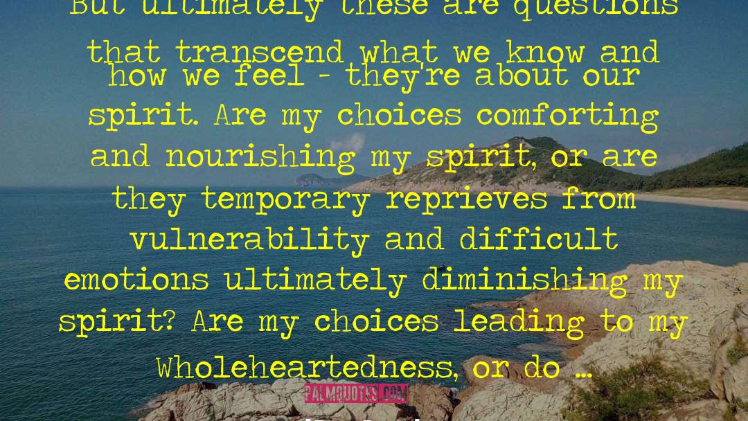 Feeling Empty quotes by Brene Brown