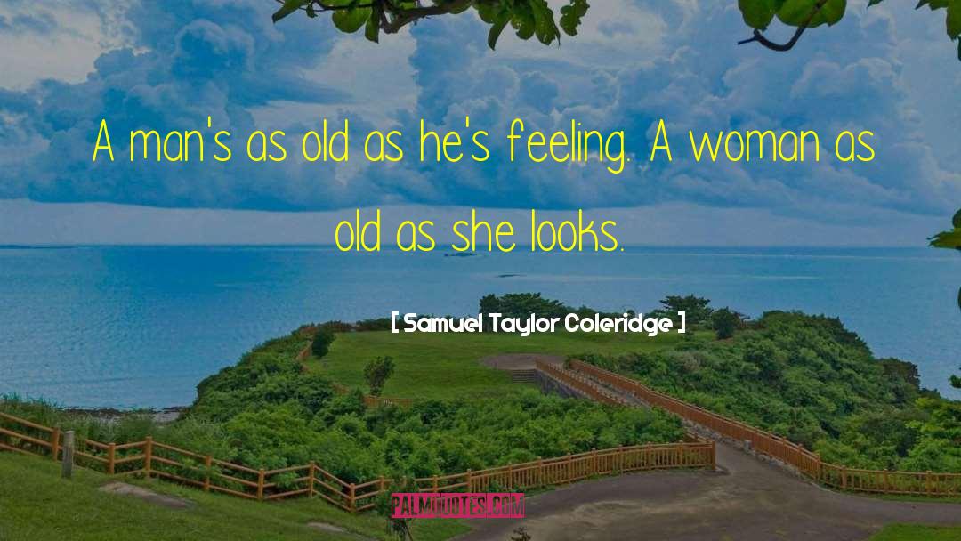 Feeling Enlightened quotes by Samuel Taylor Coleridge