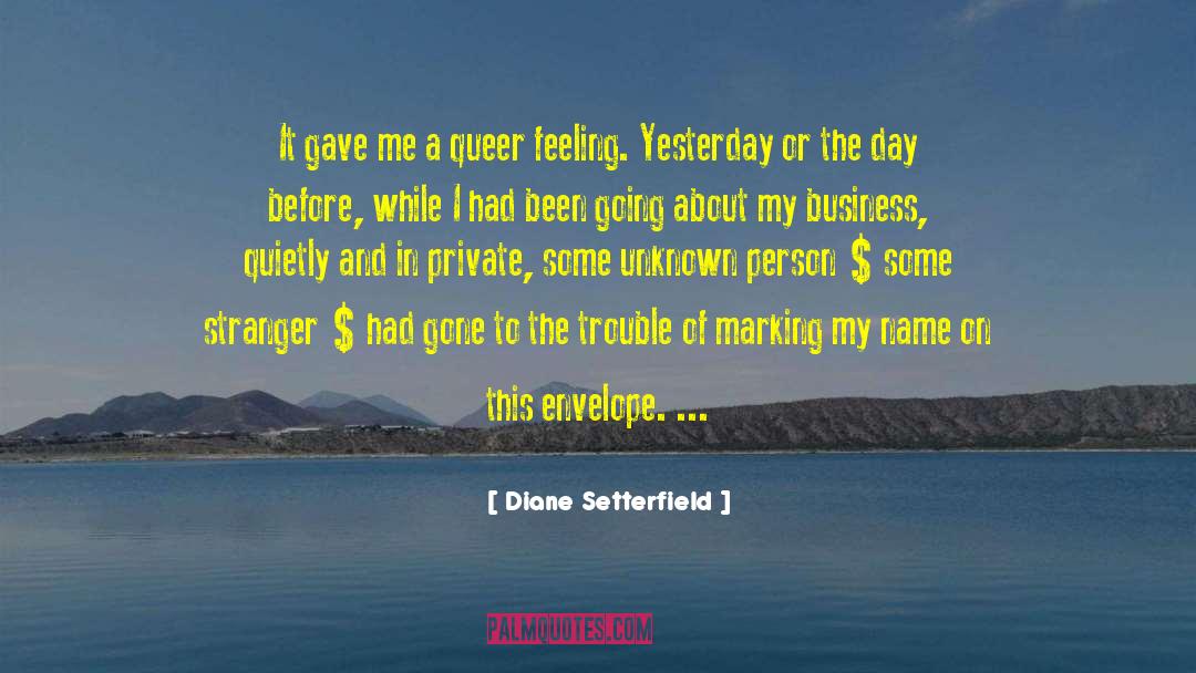 Feeling Enlightened quotes by Diane Setterfield