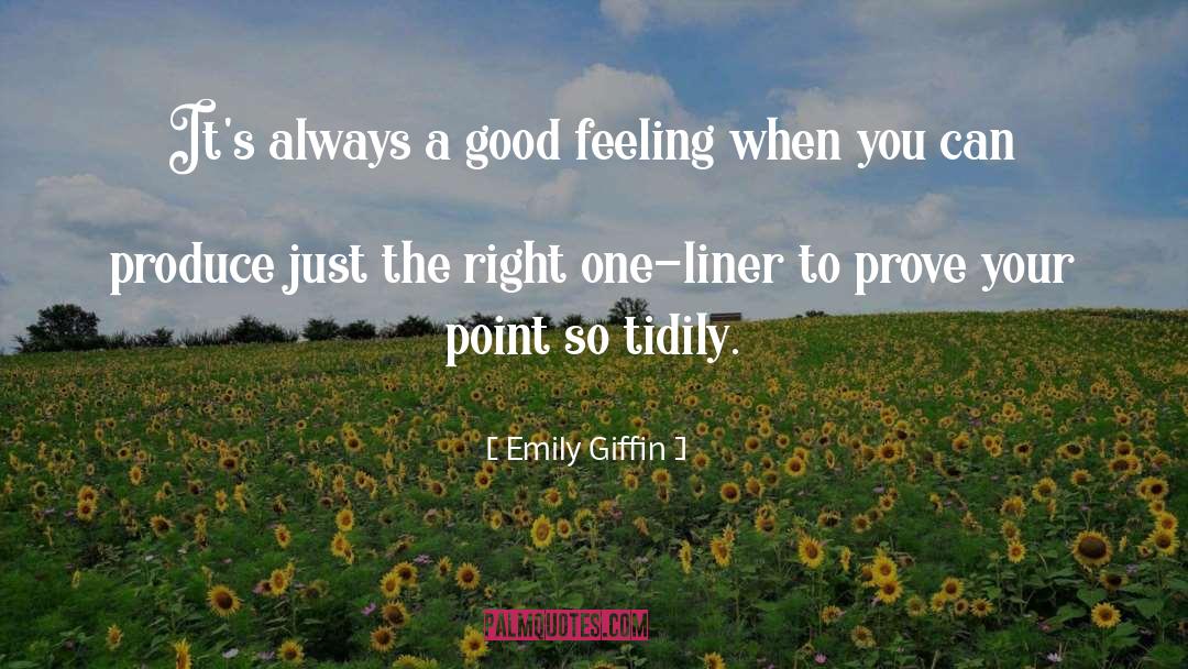 Feeling Enlightened quotes by Emily Giffin