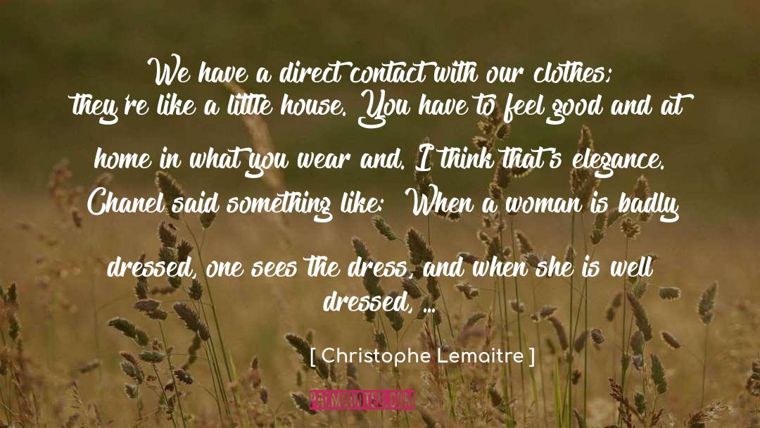 Feeling Good In Clothes quotes by Christophe Lemaitre