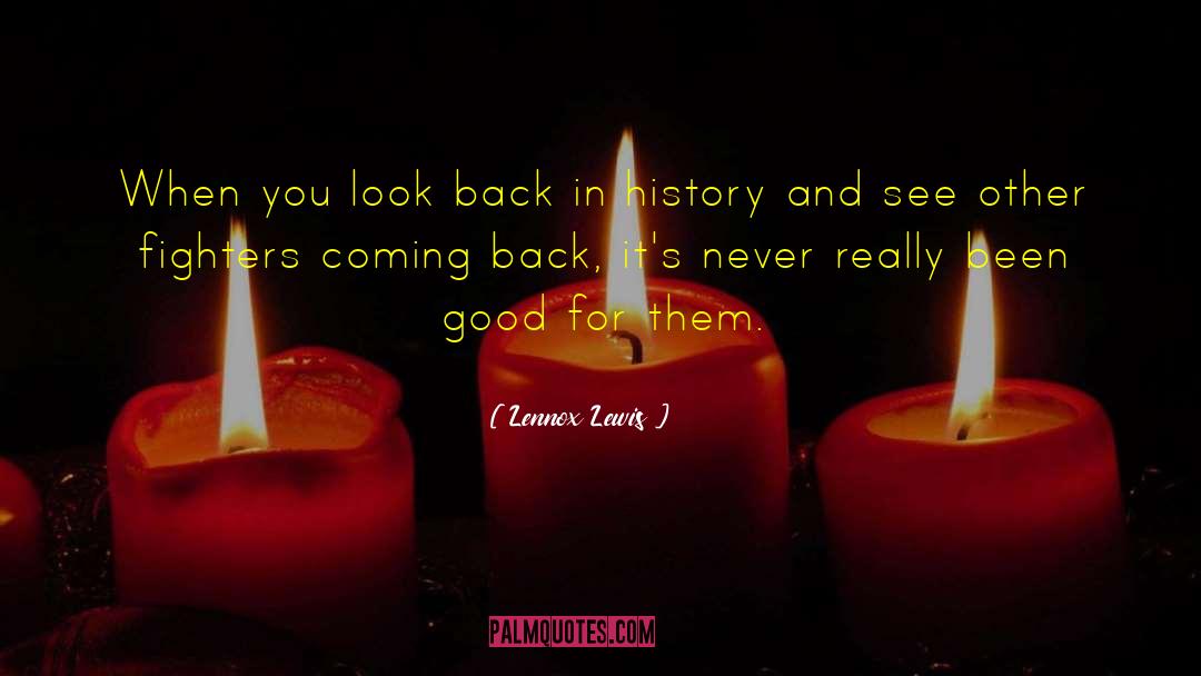 Feeling Good Lewis Quote quotes by Lennox Lewis