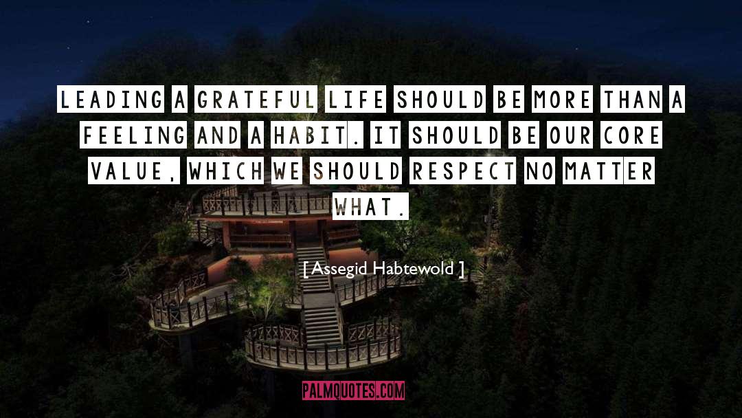 Feeling Grateful quotes by Assegid Habtewold