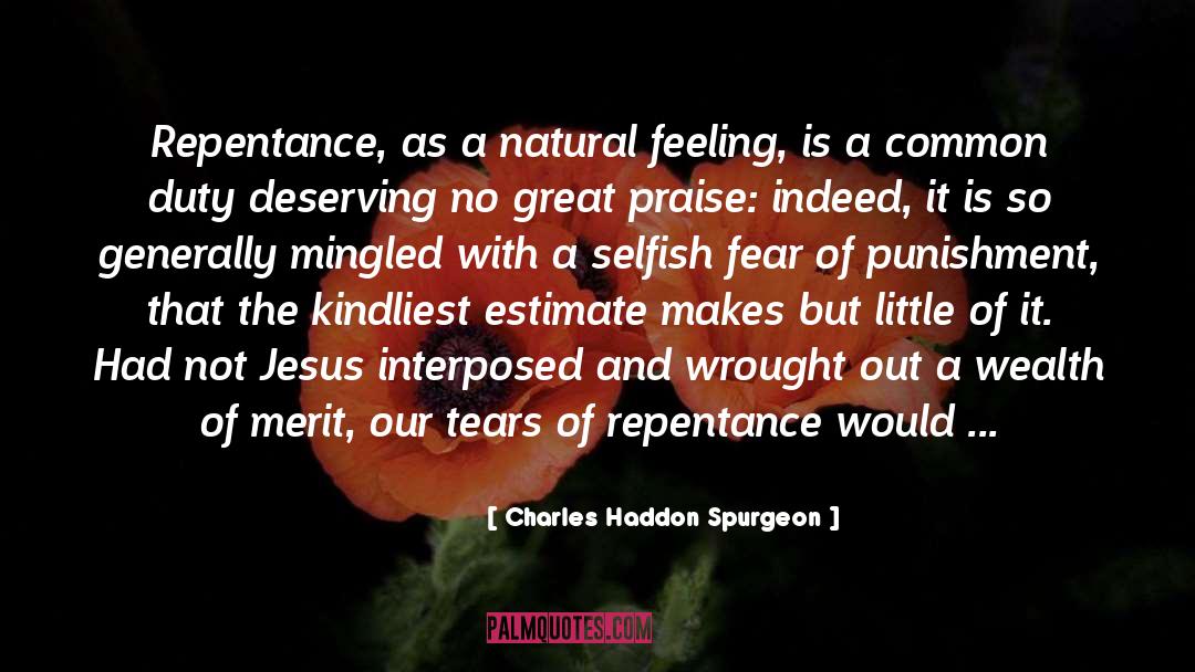 Feeling Great And Happy quotes by Charles Haddon Spurgeon