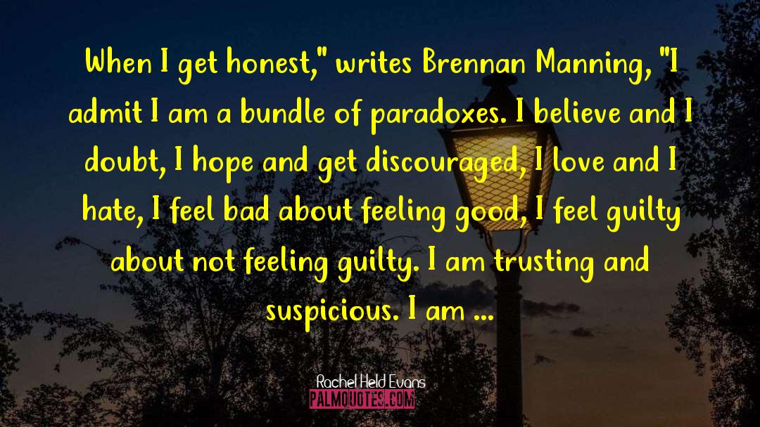 Feeling Guilty quotes by Rachel Held Evans