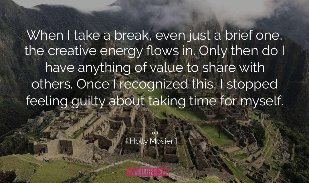Feeling Guilty quotes by Holly Mosier
