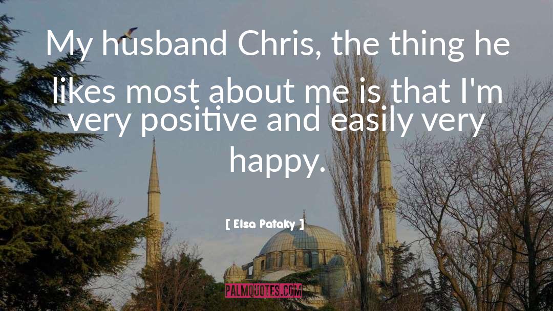 Feeling Happy With My Husband quotes by Elsa Pataky
