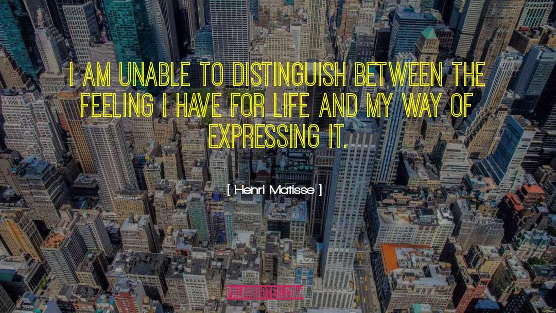 Feeling Important quotes by Henri Matisse