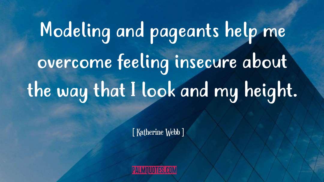 Feeling Insecure quotes by Katherine Webb