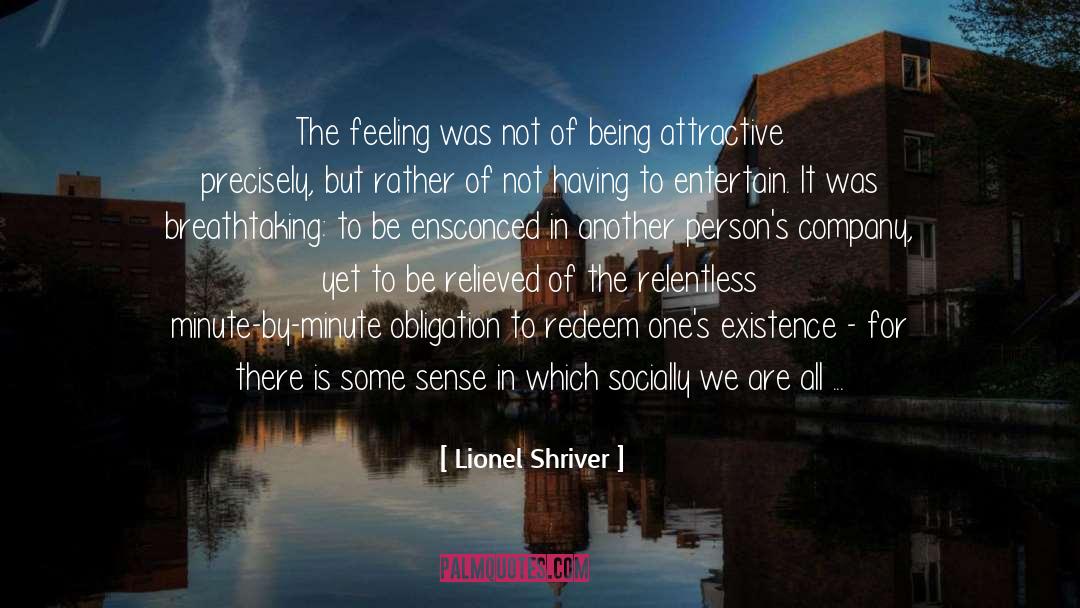 Feeling Invisible quotes by Lionel Shriver