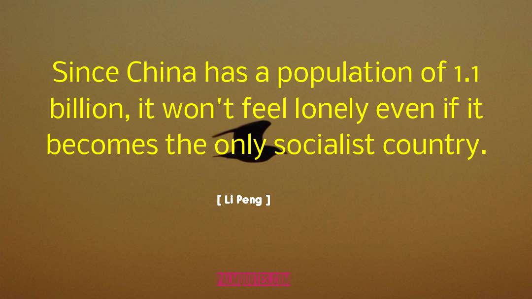 Feeling Lonely quotes by Li Peng