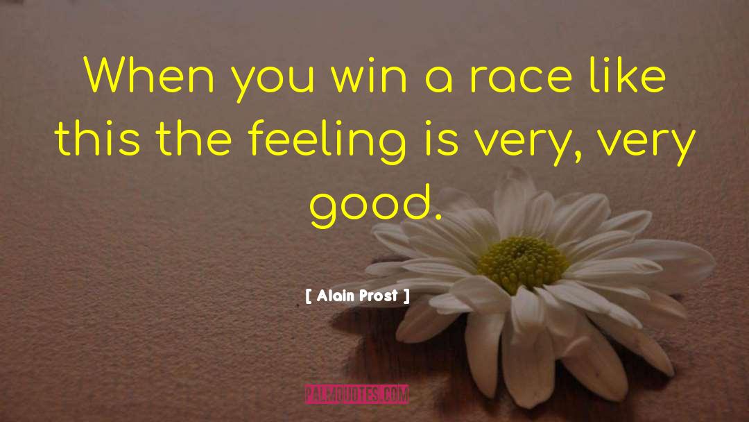 Feeling Lonely quotes by Alain Prost