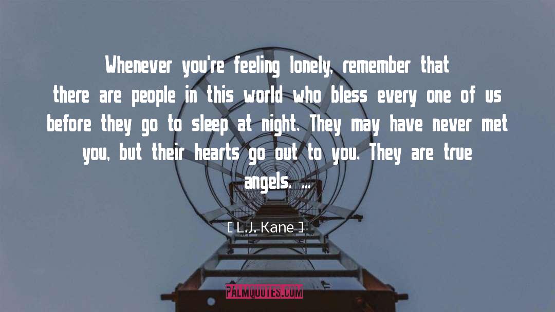 Feeling Lonely quotes by L.J. Kane