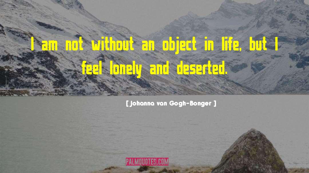 Feeling Lonely quotes by Johanna Van Gogh-Bonger